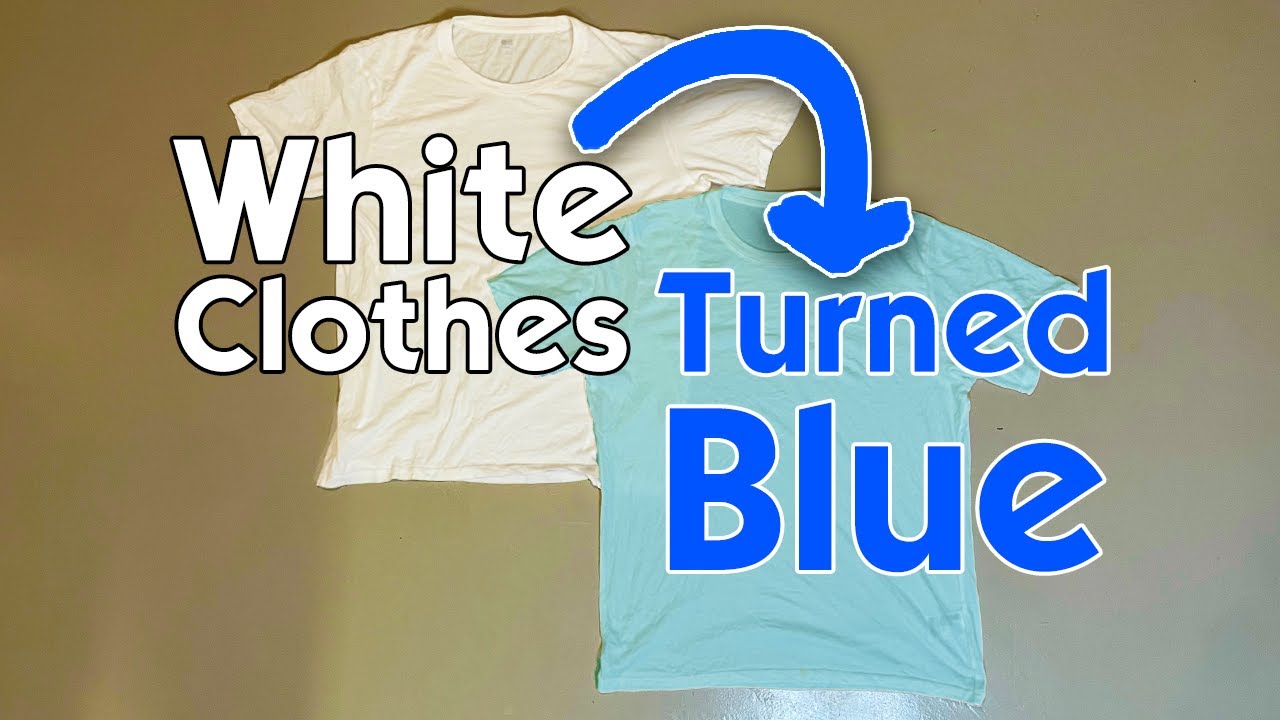 White Clothes Turned Blue? Here's How to Fix Them 