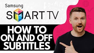 how to on and off subtitles on samsung smart tv (2024)