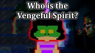 Who is The Vengeful Spirit? And Why it's probably Andrew | FNAF Theory
