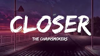 Closer Song Lyrics ft. Halsey - The Chainsmokers | English Songs with lyrics | Favorite songs