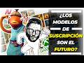 El negocio de las suscripciones