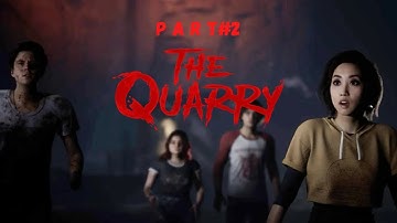 The Quarry Gameplay Walkthrough Part 2