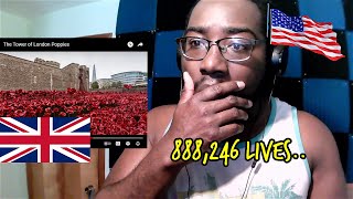 American Reacts | The Tower of London Poppies | 5 Million people came to support!
