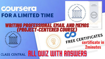 Writing Professional Email and Memos (Project-Centered Course)Week(1-4)  All Quiz with Answers#free