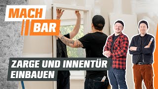 Zarge und Innentür einbauen | OBI