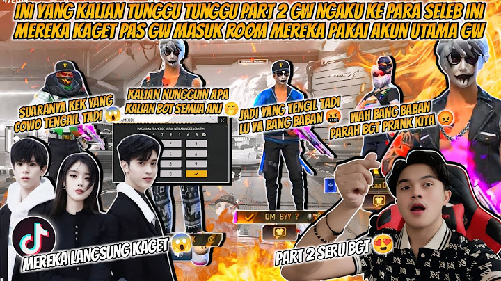 INI YANG KALIAN TUNGGU-TUNGGU PART 2 GW NGAKU KE PARA SELEB TIKTOK GW LANGSUNG GANTI AKUN UTAMA !!
