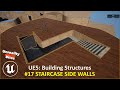 UE5: Building Structures - #17 Staircase Side Walls