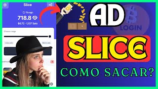 SLICE AD  BROWSE Como Sacar? Ganhe BITCOIN Todos os Dias,Navegando Na Web