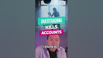 Overtrading Can Kill Your Trading Account