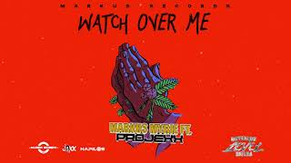 Markus Myrie ft. Projexx - Watch Over Me (Official Audio)