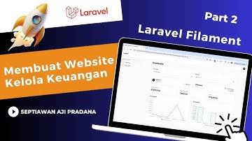 Tutorial Laravel Filament : Membuat Website Kelola Keuangan Part 2. Install Laravel Filament