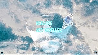 Rucaine - Sky Dweller (Official Lyric Video)