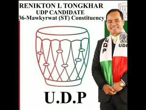 RENIKTON LYNGDOH TONGKHAR ELECTION SONGS, UDP 36 Mawkyrwat Constituency