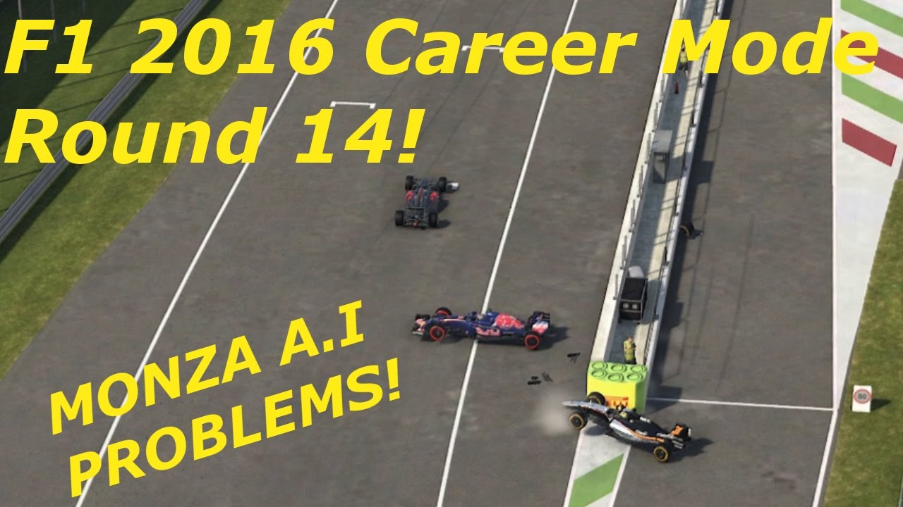 F1 2016 CAREER MODE PART 14: Monza (A.I CAN NOT DRIVE!)