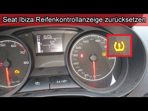 Seat Ibiza Reifendruckkontrolle zurücksetzen – Reifen Kontrollleuchte leuchtet Kontrollsystem reset