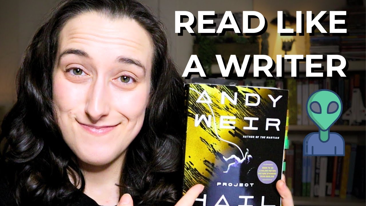 Project Hail Mary Taught Me This About Writing