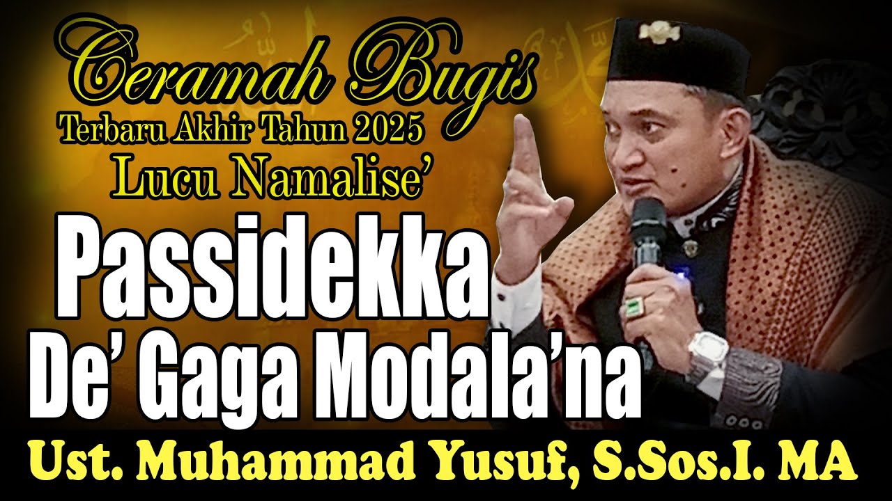 CERAMAH BUGIS USTADZ MUHAMMAD YUSUF🔰 SEDEKAH TIDAK ADA MODALNYA #ceramahbugis #ustadzviral