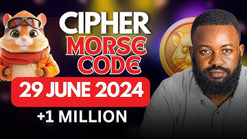 Hamster Kombat daily cipher Morse code || 29/06/2024