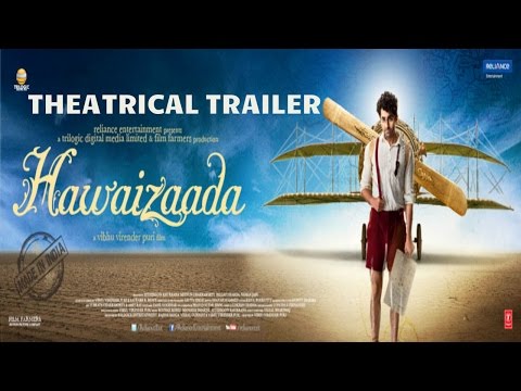 Official: Hawaizaada Theatrical Trailer | Ayushmann Khurrana,Pallavi Sharda