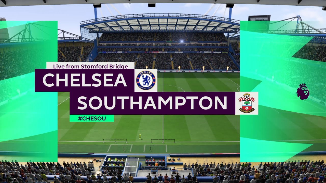 FIFA20 | Chelsea VS Southampton | Premier League | Goal & Highlights