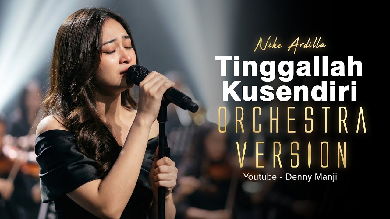 Nike Ardilla - Tinggalah Ku Sendiri (Orchestra Tribute) | Mengenang Sang Legenda 🥀