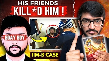 Dark Reality of Birthday RAGGING/ GPL: IIM Bangalore Death Case