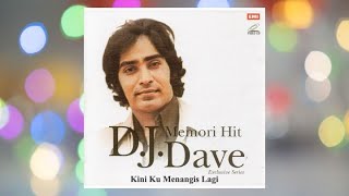 Kini Ku Menangis Lagi - D J Dave (Petikan Dari  MTV Karaoke)
