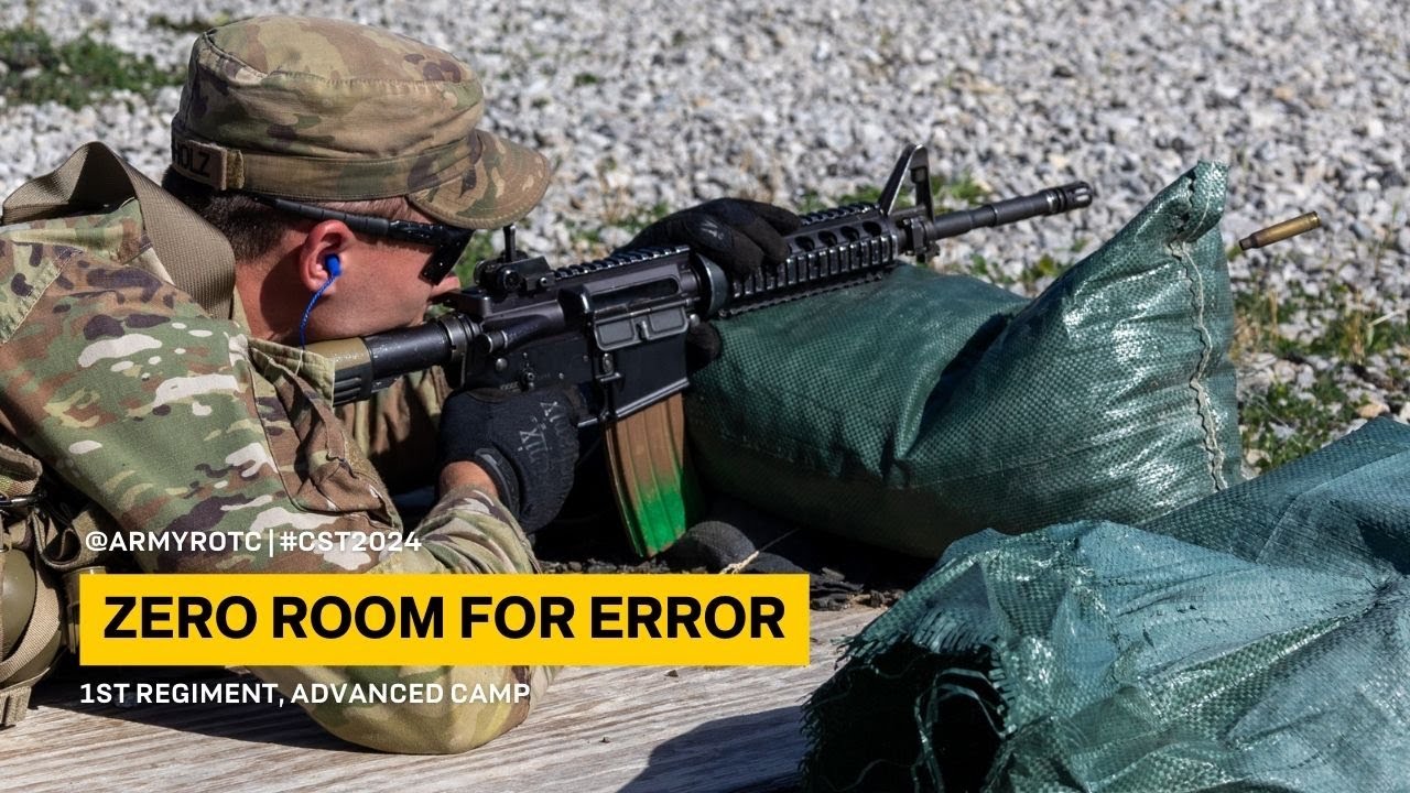 Zero Room for Error | 1st Regiment,  Advanced Camp | CST 2024
