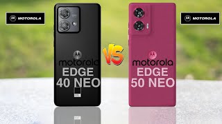 Moto Edge 40 Neo Vs Moto Edge 50 Neo