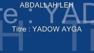 ABDALLAH LEH - YADOW AYGA Resimi