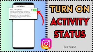 How To Turn On Activity Status On Instagram [Simple Guide] 2024