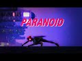 Spider Man Into The Spider Verse - Paranoid [Miles Morales I No Wyld I Marvel I 2019]