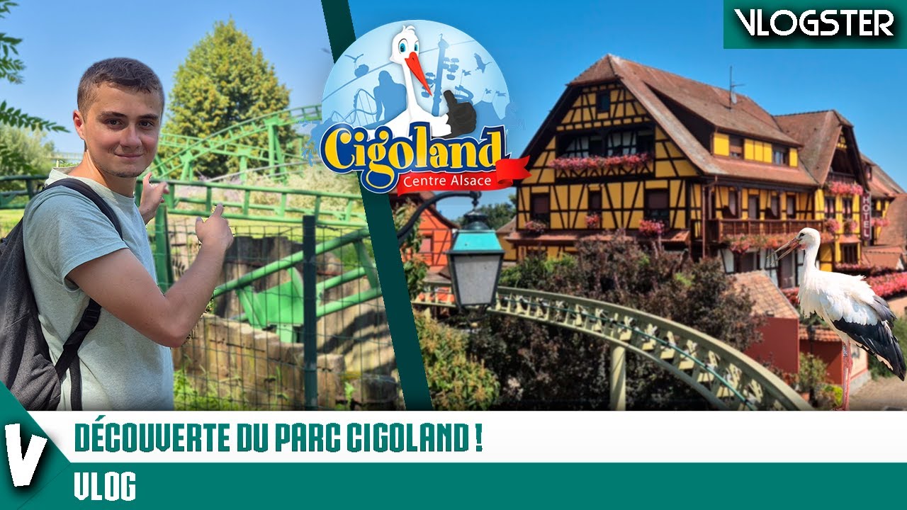 JE DÉCOUVRE LE PARC CIGOLAND ! (Un petit parc en alsace)