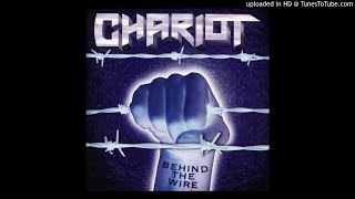 Chariot - Behind the Wire