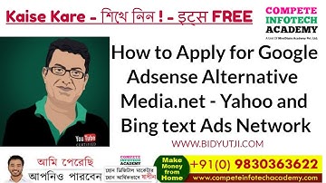 How to Apply for Media net   - Yahoo and Bing text Ads Network