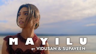 Mayilu - Supaveen & Vidusan | OFFICIAL MUSIC VIDEO Resimi