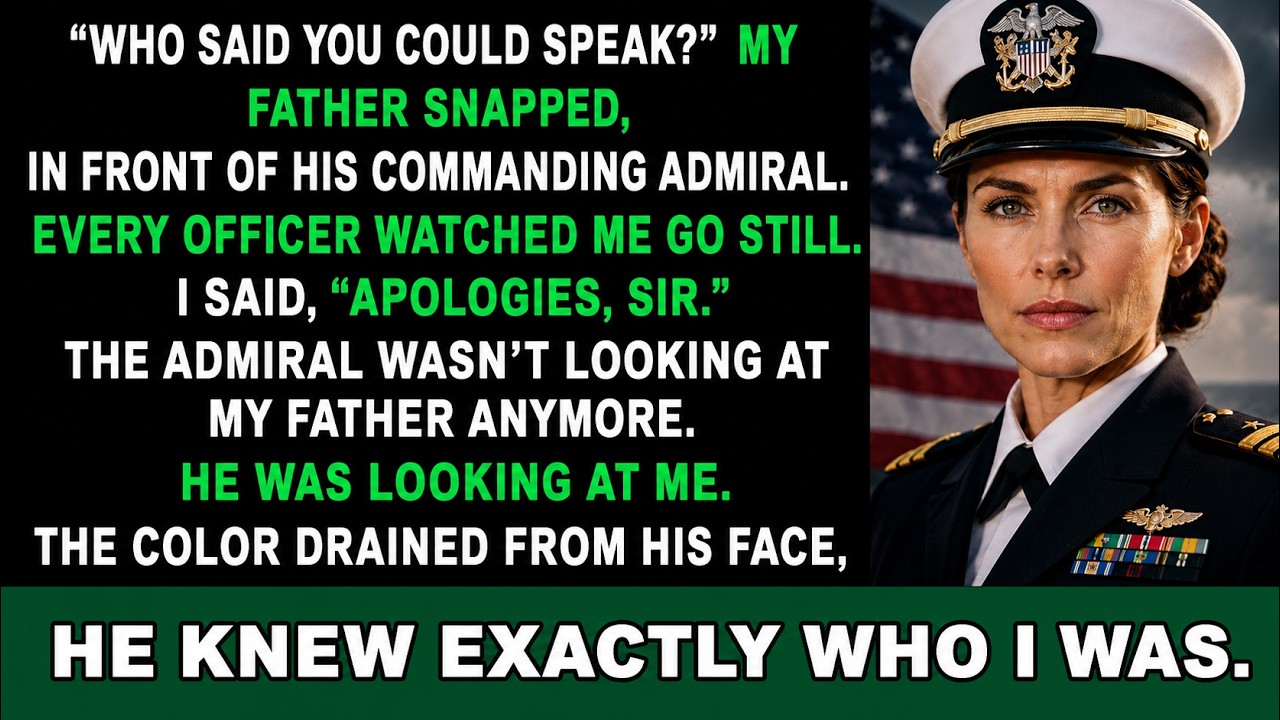 “Who Asked You To Speak?” My Dad Snapped—Until The Admiral Said, “Commander Larkin...