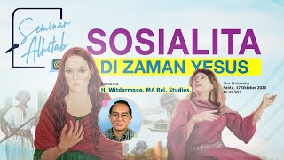 Download Lagu #SeminarAlkitab - SOSIALITA DI ZAMAN YESUS