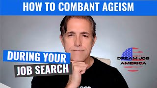 How to Eliminate Ageism During Your Job Search - Is Age Discrimination in Workplace even real