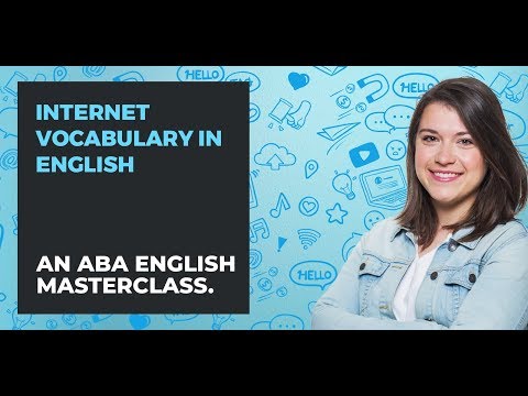 Internet vocabulary in English  | ABA English