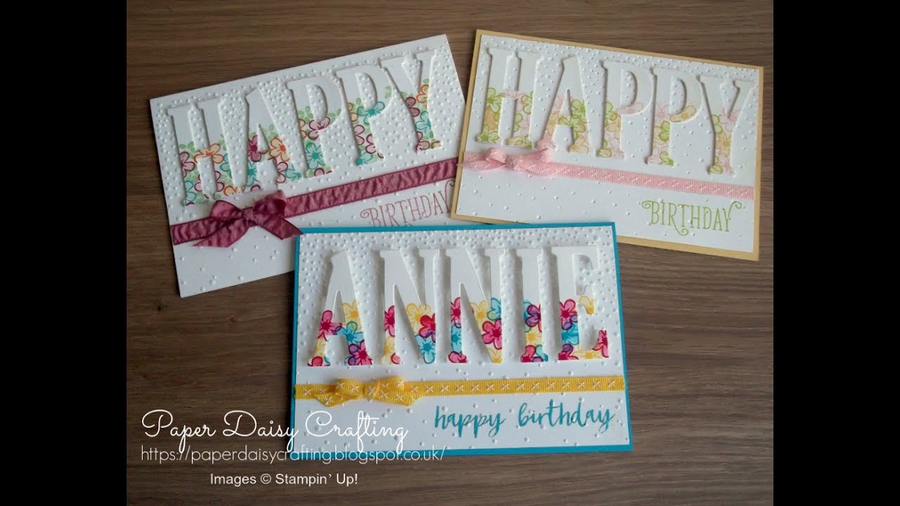 stampin up large letter framelits happy birthday card youtube letter up
