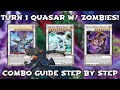 Yugioh duel links  step by step tutorial turn one shooting quasar dragon with the new zombies