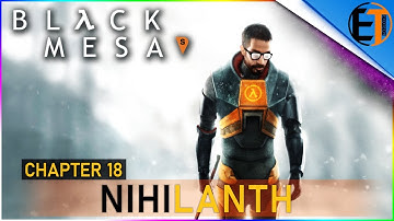 Chapter 18: Nihilanth  [Black Mesa Full Playthrough]