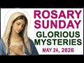 The Rosary Today I Sunday I May 24 2026 I The Holy Rosary I Glorious Mysteries