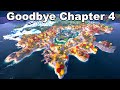 Goodbye Chapter 4 Island Fortnite