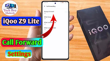 how to off call forwarding in iqoo z9 lite 5g, iqoo z9 lite 5g call forwarding kaise hataye