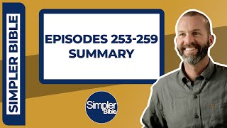Full Episodes 253-259 Summary News