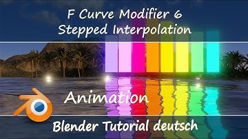 Blender Tutorial | F Curve Modifier 6 | Stepped Interpolation | deutsch