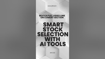 How to Use AI for Stock Market Research | Smart Stock Selection with AI Tools