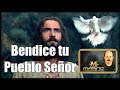 Bendice a tu Pueblo señor - STANISLAO MARINO